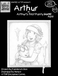Arthur in "Arthur's First Panty Raid" (Pandora's Box)